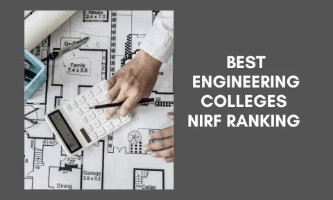 NIRF Ranking Best Engineering Colleges